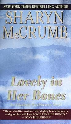 Lovely in Her Bones (Elizabeth MacPherson, #2)